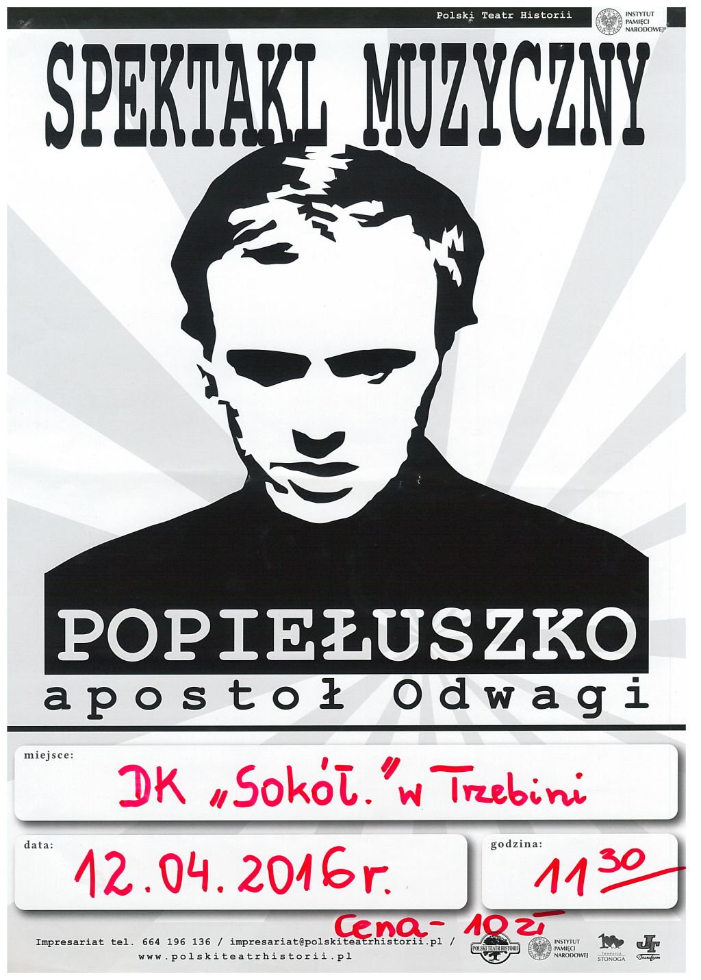 Spektakl – Polski Teatr Historii: „Popiełuszko - Apostoł Odwagi” 
